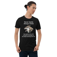 Motivational T-Shirt - The Wolf on the hill is never as hungry as the Wolf climbing the hill